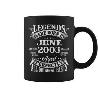 19Th Birthday Gift Legends Born In June 2003 19 Years Old Coffee Mug - Thegiftio UK