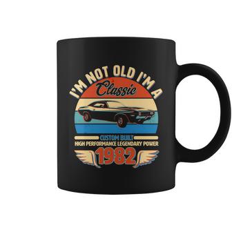 Not Old Im A Classic 1982 Car Lovers 40Th Birthday Coffee Mug