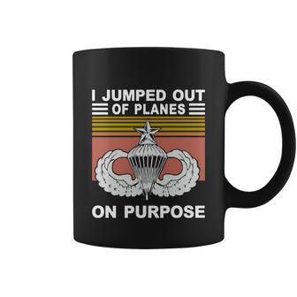 I Jumped Out Of Planes On Purpose Vintage Funny Graphic Design Printed Casual Daily Basic Coffee Mug