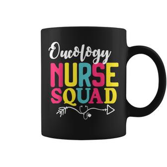 Oncology Nurse Squad Cute Gifts Funny Nurse  Coffee Mug