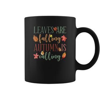 Fall Leaves Are Falling Autumn Is Falling Coffee Mug