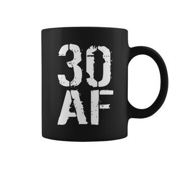 30 Af 30Th Birthday Tshirt Coffee Mug - Monsterry