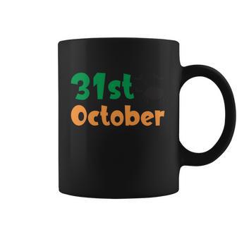 31St October Funny Halloween Quote Coffee Mug - Monsterry