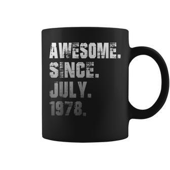 44 Year Old Awesome Since July 1978 Gifts 44Th Birthday Coffee Mug - Seseable