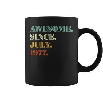 45Th Birthday Gift Awesome Since July 1977 45 Years Old Coffee Mug - Seseable