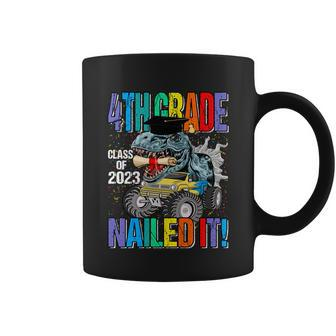 4Th Grade Class Of 2023 Nailed It Monster Truck Dinosaur Gift Coffee Mug - Monsterry
