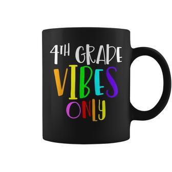 4Th Grade Vibes Only Back To School New 4Th Grade Student Coffee Mug - Thegiftio UK