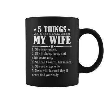 5 Things You Should Know About My Wife Funny Tshirt Coffee Mug - Monsterry UK