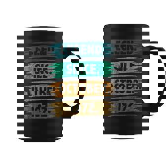 50 Years Old Legend Since October 1972 50Th Birthday Gifts V5 Coffee Mug - Thegiftio