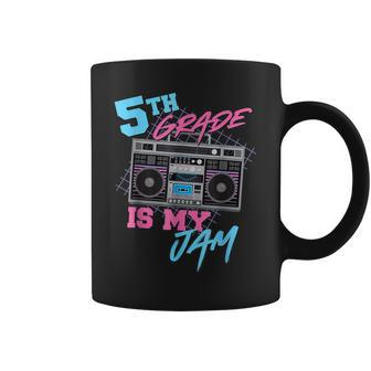 5Th Grade Is My Jam - Vintage 80S Boombox Teacher Student Coffee Mug - Seseable