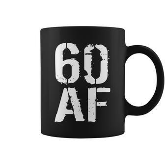 60 Af 60Th Birthday Coffee Mug - Monsterry