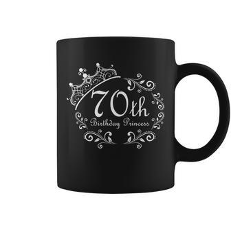 70Th Birthday Princess Tshirt Coffee Mug - Monsterry DE
