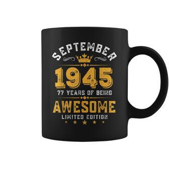 77 Years Old Gift 77Th Birthday Awesome Since September 1945 Coffee Mug - Thegiftio UK