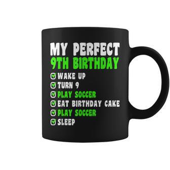 9 Year Old My Perfect 9Th Birthday Soccer 9Th Birthday Coffee Mug - Thegiftio UK