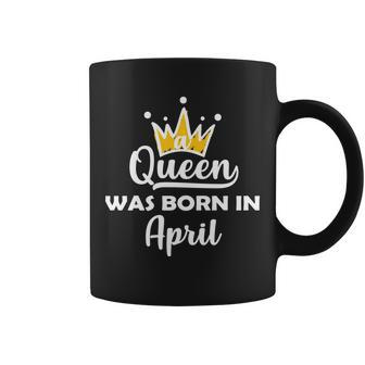A Queen Was Born In April Birthday Graphic Design Printed Casual Daily Basic Coffee Mug - Thegiftio UK