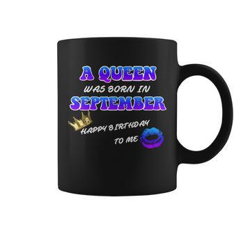 A Queen Was Born In September Happy Birthday To Me Graphic Design Printed Casual Daily Basic Coffee Mug - Thegiftio UK