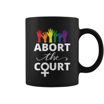 Abort The Court Womens Right Coffee Mug - Monsterry AU
