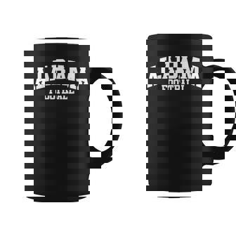 Alabama Football Alabama Home University Coffee Mug - Thegiftio