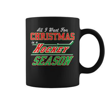 All I Want For Christmas Is A Hockey Season Graphic Design Printed Casual Daily Basic Coffee Mug - Thegiftio UK