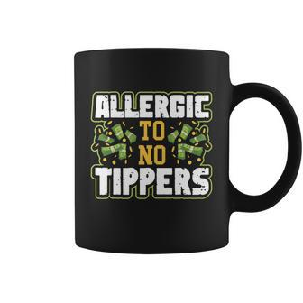 Allergic To No Tippers Funny Barkeeper Bartender Gift Graphic Design Printed Casual Daily Basic Coffee Mug - Thegiftio UK