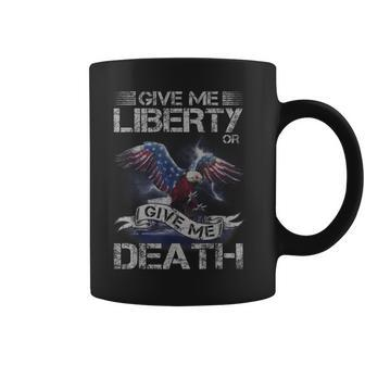 American Eagle Give Me Liberty Or Give Me Death 4Th Of July Coffee Mug - Seseable