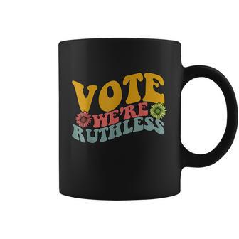 American Reproductive Rights Vote Were Ruthless Coffee Mug - Monsterry