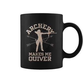 Archery Makes Me Quiver Funny Bow Arrow Archer Coffee Mug