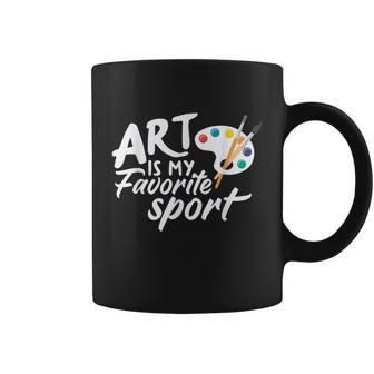 Art Is My Favorite Sport Funny Artist Art Lover Teacher Coffee Mug - Thegiftio UK