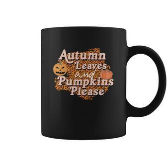 Autumn Leaves And Pumpkins Please Leopard Fall Coffee Mug - Seseable