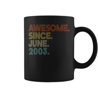Awesome Since June 2003 Vintage 19Th Birthday Coffee Mug - Thegiftio UK