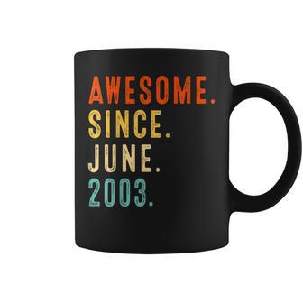 Awesome Since June 2003 Vintage 19Th Birthday V2 Coffee Mug - Thegiftio UK