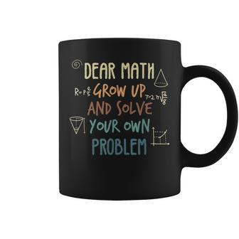 Back To School Math Quote For Girls Boys Ns Dear Math Coffee Mug - Thegiftio UK