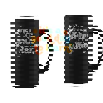 Back To School Motivational Its A Good Day To Learn Teacher Coffee Mug - Thegiftio UK
