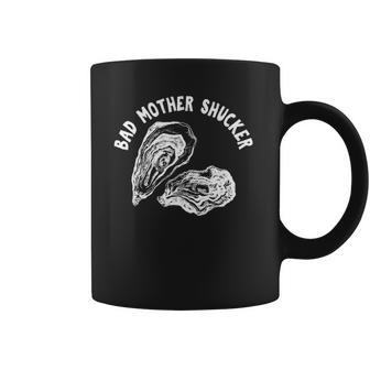 Bad Mother Shucker - Funny Oyster Coffee Mug - Thegiftio UK