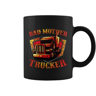 Bad Mother Trucker Gift Semi Truck Driver Big Rig Trucking Gift Coffee Mug - Thegiftio UK