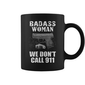 Badass Woman - Dont Call Coffee Mug - Seseable