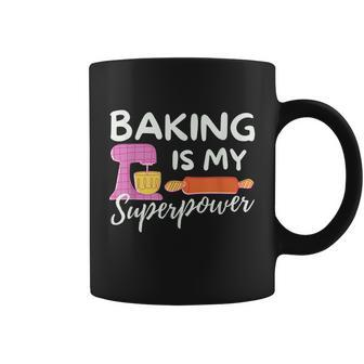 Baking Is My Superpower Funny Baker & Baking Graphic Design Printed Casual Daily Basic Coffee Mug - Thegiftio UK