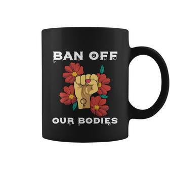 Bans Off Out Bodies Pro Choice Abortiong Rights Reproductive Rights V2 Coffee Mug - Monsterry UK