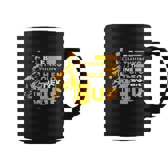 Be Thinking In The Hole Deck Up Gift Horse Riding Barrel Racing Gift Graphic Design Printed Casual Daily Basic Coffee Mug - Thegiftio