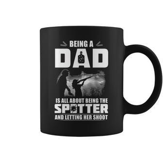 Being A Dad - Letting Her Shoot Coffee Mug - Seseable