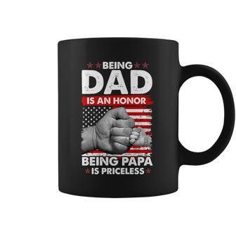 Being Dad Is An Honor Being Papa Is Priceless Usa American Flag Coffee Mug - Monsterry AU