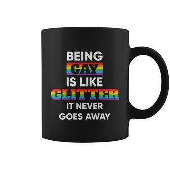 Being Gay Is Like Glitter Lgbt Pride Month Coffee Mug - Monsterry CA