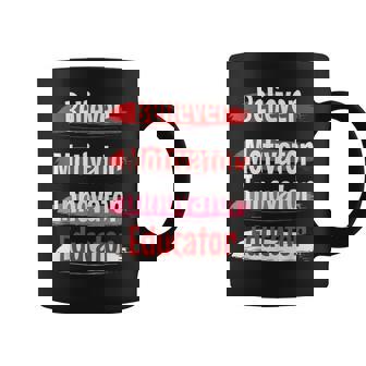 Believer Motivator Innovator Educator V3 Coffee Mug - Thegiftio