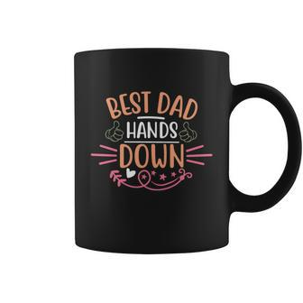 Best Dad Hands Down World Best Dad Hands Down Fathers Day Quote Graphic Design Printed Casual Daily Basic Coffee Mug - Thegiftio UK