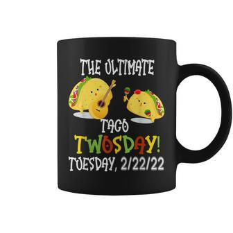 Best Taco Twosday Tuesday February 22Nd 2022 Funny 22222 Coffee Mug - Thegiftio UK