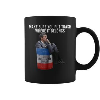 Beto Make Sure You Put Trash Where It Belongs Coffee Mug - Thegiftio UK