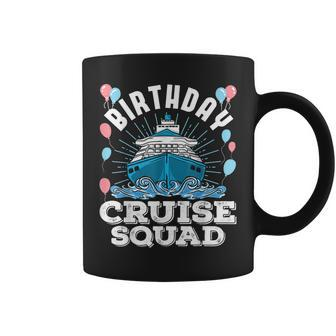 Birthday Cruise Squad Cruising Party Cruise Ship  Coffee Mug