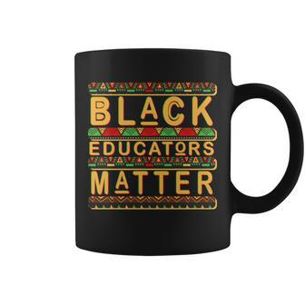 Black Educators Matters Tshirt Coffee Mug - Monsterry CA