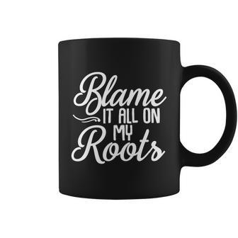 Blame It All On My Roots Photography Camera Photographer Great Gift Coffee Mug - Monsterry CA