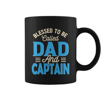 Blessed To Be Called Dad And Captain Fathers Day Gift For Father Fathers Day Gift Coffee Mug - Thegiftio UK